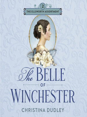 cover image of The Belle of Winchester